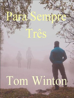 cover image of Para Sempre Três